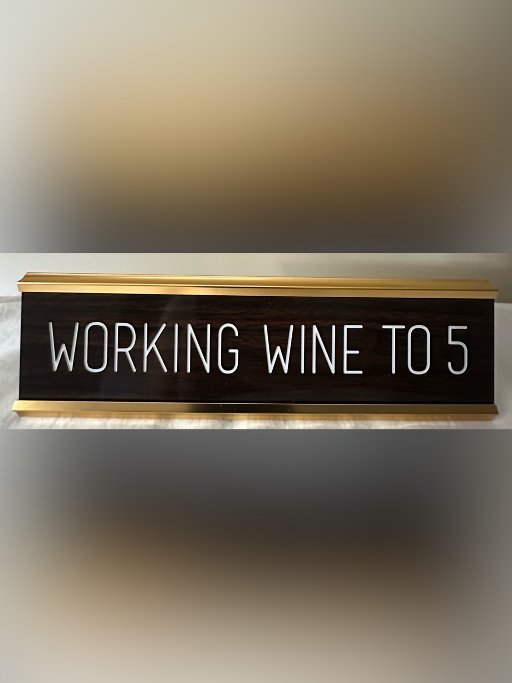 Hype Brown & Gold 'WORKING WINE TO 5' Serving Sign
